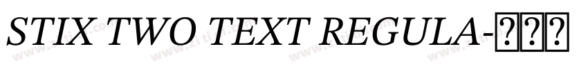 STIX TWO TEXT REGULA字体转换